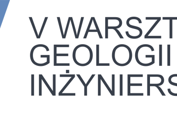Mostostal Warszawa wziął udział w V Warsztatach Geologii Inżynierskiej AGH