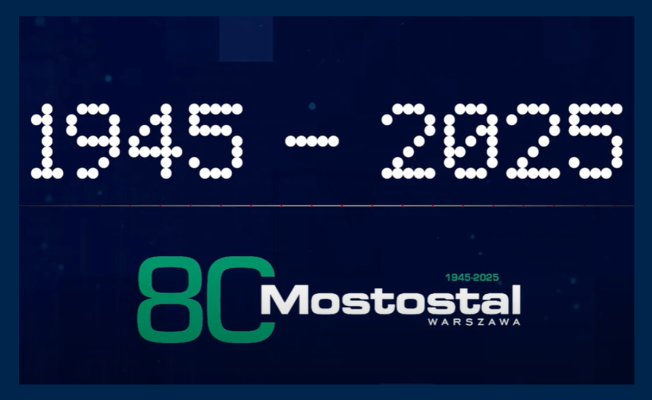80 years of Mostostal Warszawa – a journey through time