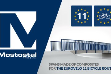 Mostostal Warszawa will supply spans made of composites for the EuroVelo 11 bicycle route