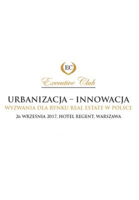 Mostostal Warszawa joins debate ‘Urbanisation: Innovation. Challenges of the Real Estate Market in Poland’